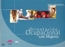 Orientación ocupacional con mujeres: manual para docentes. OIT/Cinterfor