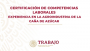 Certificación: Experiencia en la agroindustria de la caña de azúcar. STPS, México